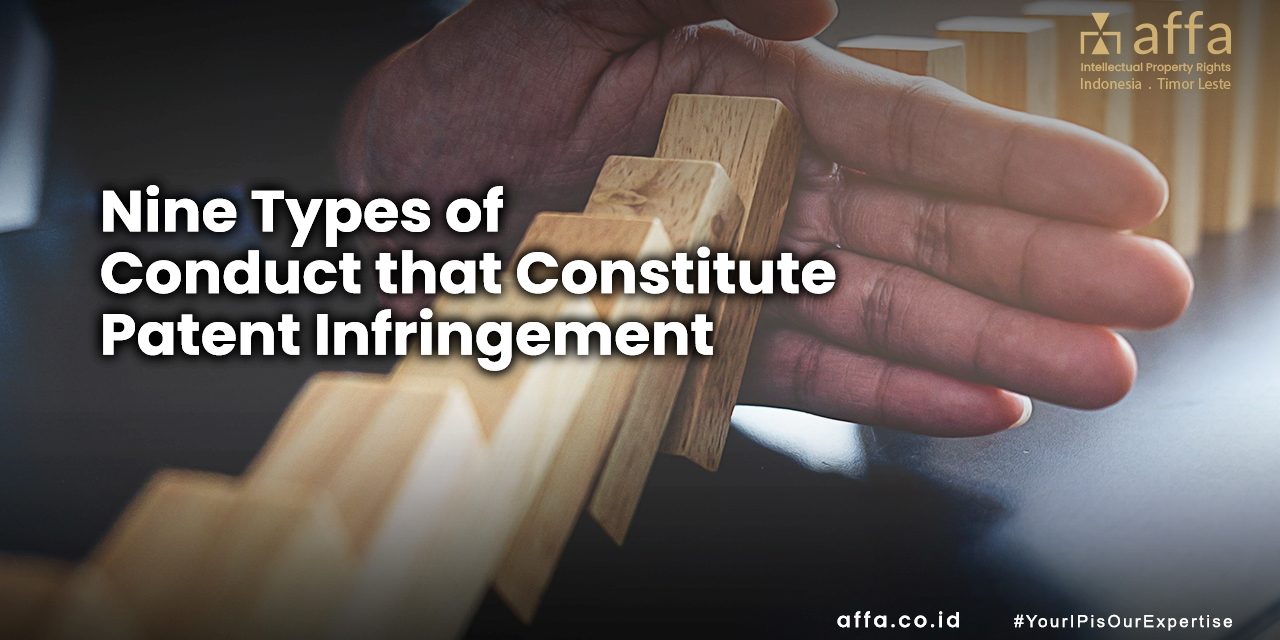 Nine Types of Conduct that Constitute Patent Infringement staging.affa.co.id global Nine-Types-of-Conduct-that-Constitute-Patent-Infringement-affa-global
