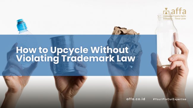 How to Upcycle Without Violating Trademark Law How-to-Upcycle-Without-Violating-Trademark-Law