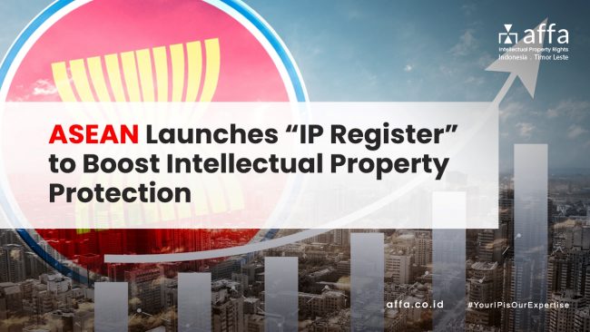 ASEAN-Launches-IP-Register-to-Boost-Intellectual-Property-Protection-affa-global