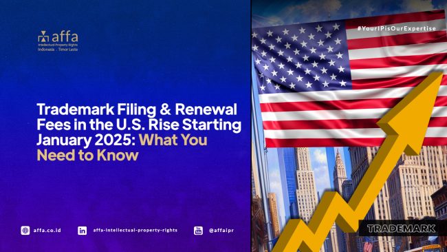 trademark-filing-renewal-fees-in-the-us-rise-starting-january-2025-affa Trademark Filing and Renewal Fees in the US Rise Starting January 2025: What You Need to Know - AFFA IPR