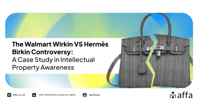 the-walmart-wirkin-vs-hermes-birkin-controversy-a-case-study-in-intellectual-property-awareness-affa The Walmart Wirkin VS Hermes Birkin Controversy: A Case Study in Intellectual Property Awareness - AFFA IPR