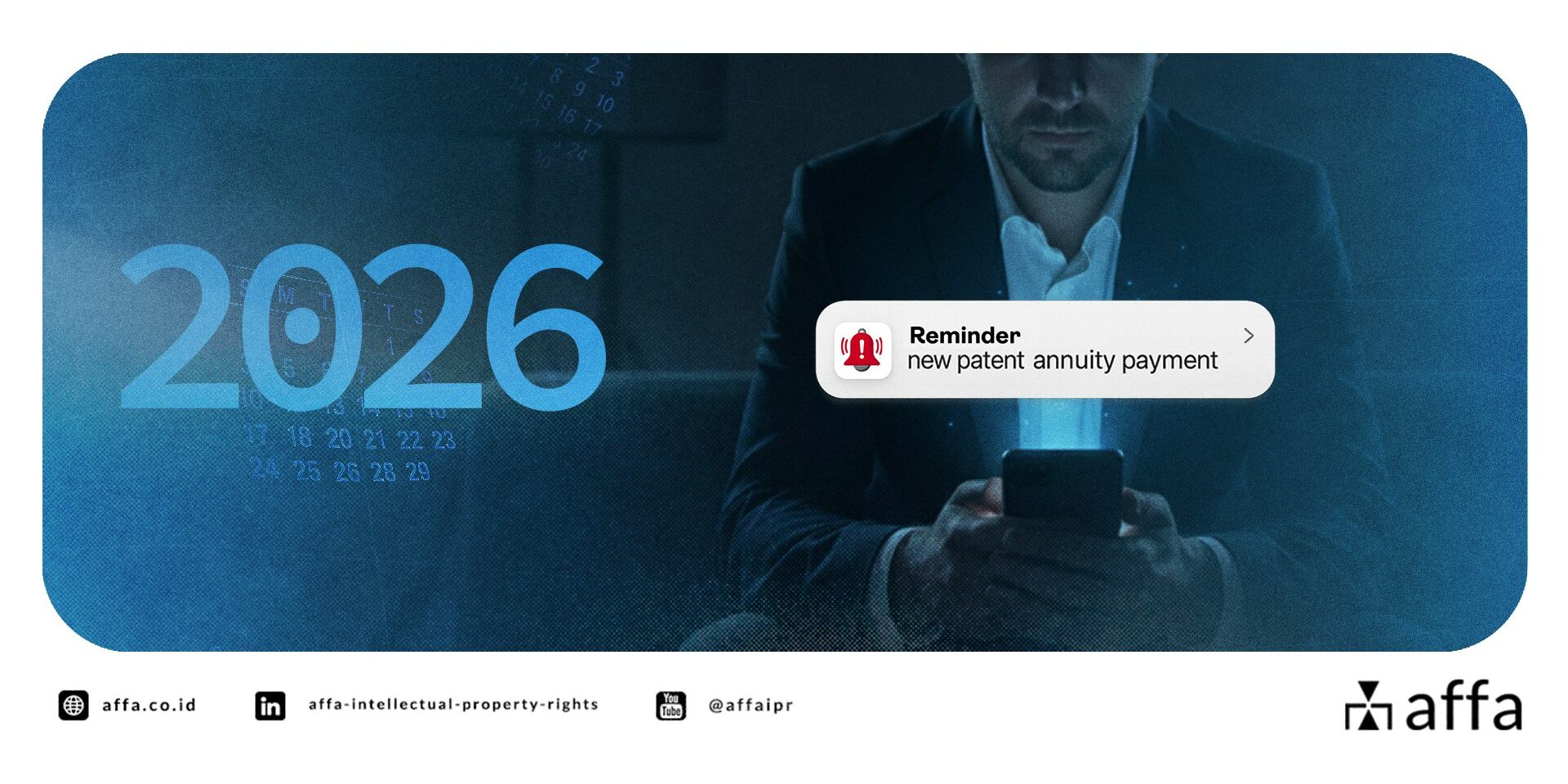 New Year, New Patent Annuity Payment in Indonesia is Due - AFFA IPR