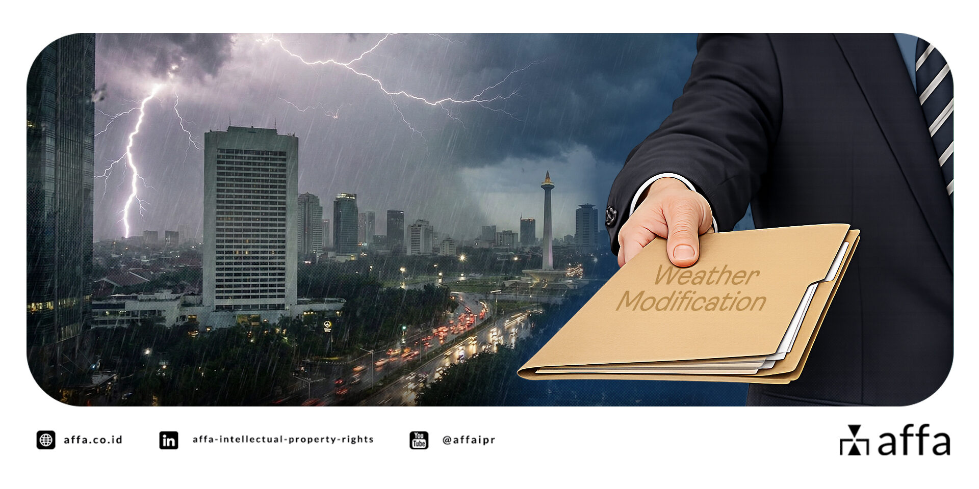 when-weather-can-be-engineered-in-indonesia-is-there-a-role-for-patents-who-owns-It-affa When Weather Can Be Engineered in Indonesia: Is There a Role for Patents? Who Owns It? - AFFA IPR