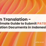 Lost-in-Translation-The-Ultimate-Guide-to-Submit-Patent-Translation-Documents-in-Indonesia-affa