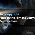 Unveiling-Copyright-Ownership-in-the-Film-Industry-Legal-Perspectives-affa-global