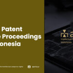 FAQs: Patent Office Proceedings in Indonesia - AFFA IPR