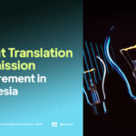 Patent Translation Submission Requirement in Indonesia - AFFA IPR