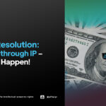 2025 Resolution: Wealth Through IP - Make It Happen! - AFFA IPR