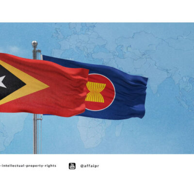 Timor Leste Joins ASEAN: What It Means for Your Trademark Protection Strategy - AFFA IPR
