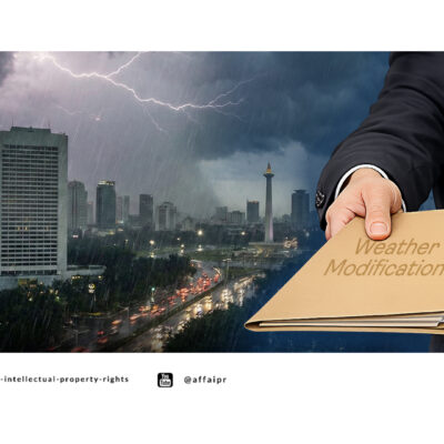 When Weather Can Be Engineered in Indonesia: Is There a Role for Patents? Who Owns It? - AFFA IPR