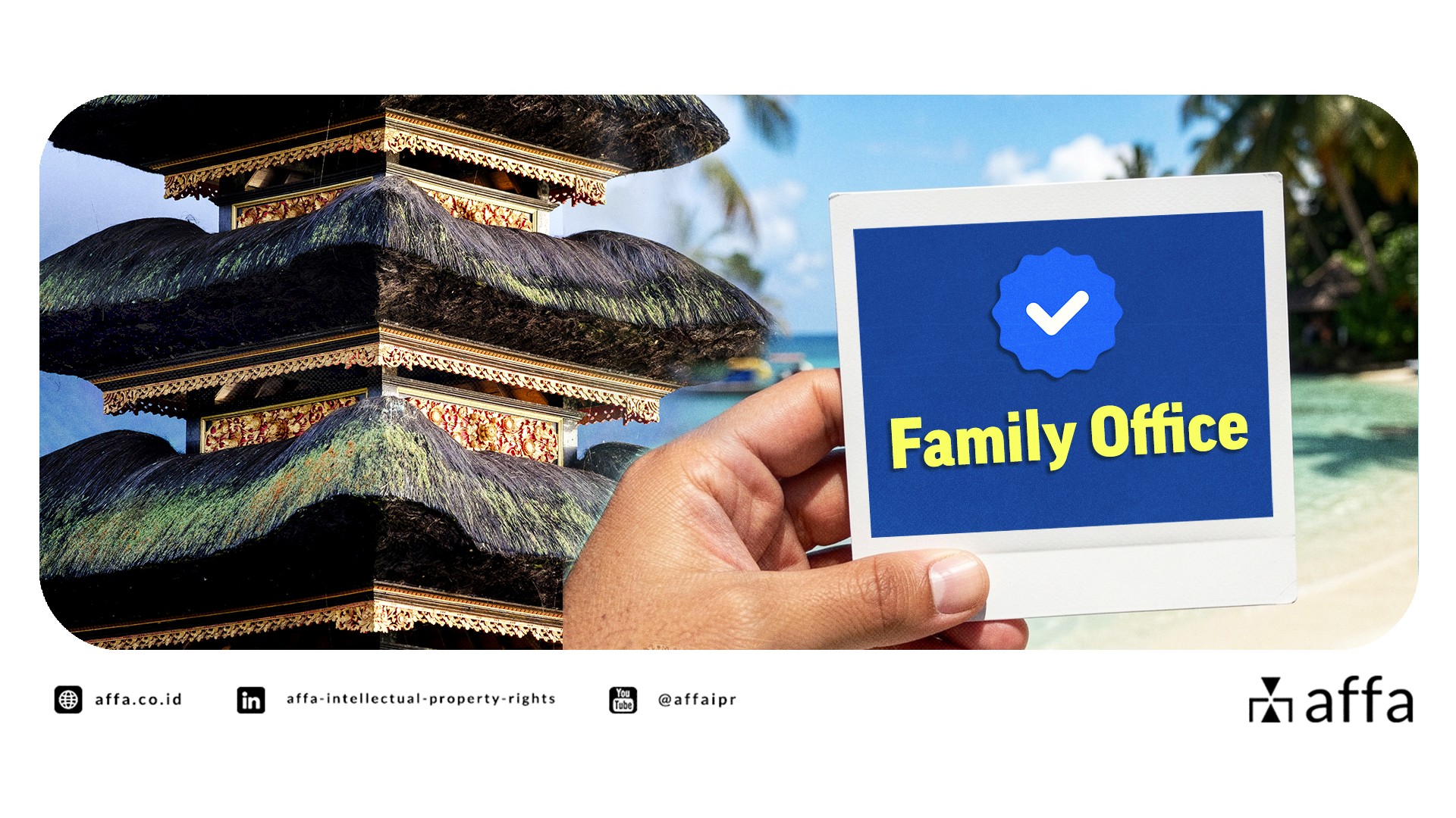 Bali's Family Office Vision: Opportunities and Risks for Brands - AFFA IPR