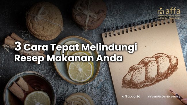 3-cara-tepat-melindungi-resep-makanan-affa