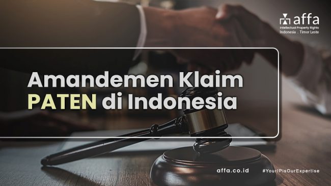 Amandemen Klaim Paten di Indonesia staging.affa.co.id Amandemen-Klaim-Paten-di-Indonesia-affa