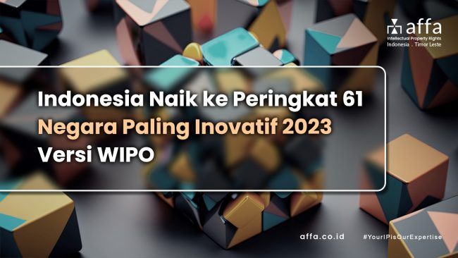 Indonesia Naik ke Peringkat 61 Negara Paling Inovatif 2023 Versi WIPO staging.affa.co.id Indonesia-Naik-ke-Peringkat-61-Negara-Paling-Inovatif-2023-Versi-WIPO-affa