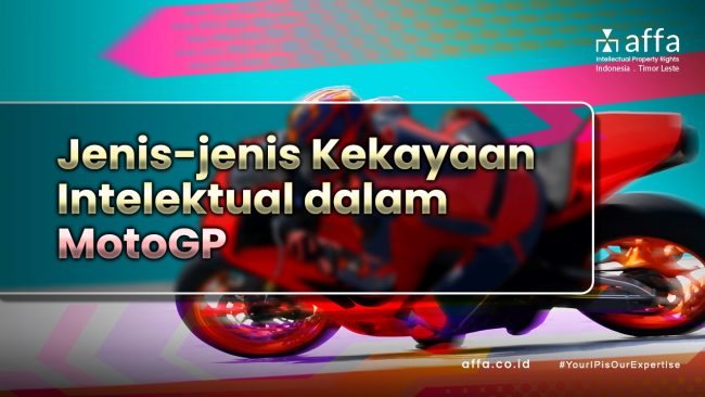 Jenis-Jenis Kekayaan Intelektual dalam MotoGP staging.affa.co.id Jenis-Jenis-Kekayaan-Intelektual-dalam-MotoGP-affa