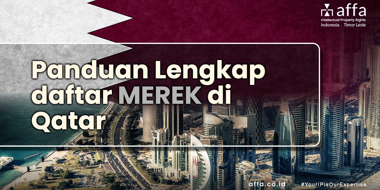 Panduan-Lengkap-Daftar-Merek-di-Qatar-affa