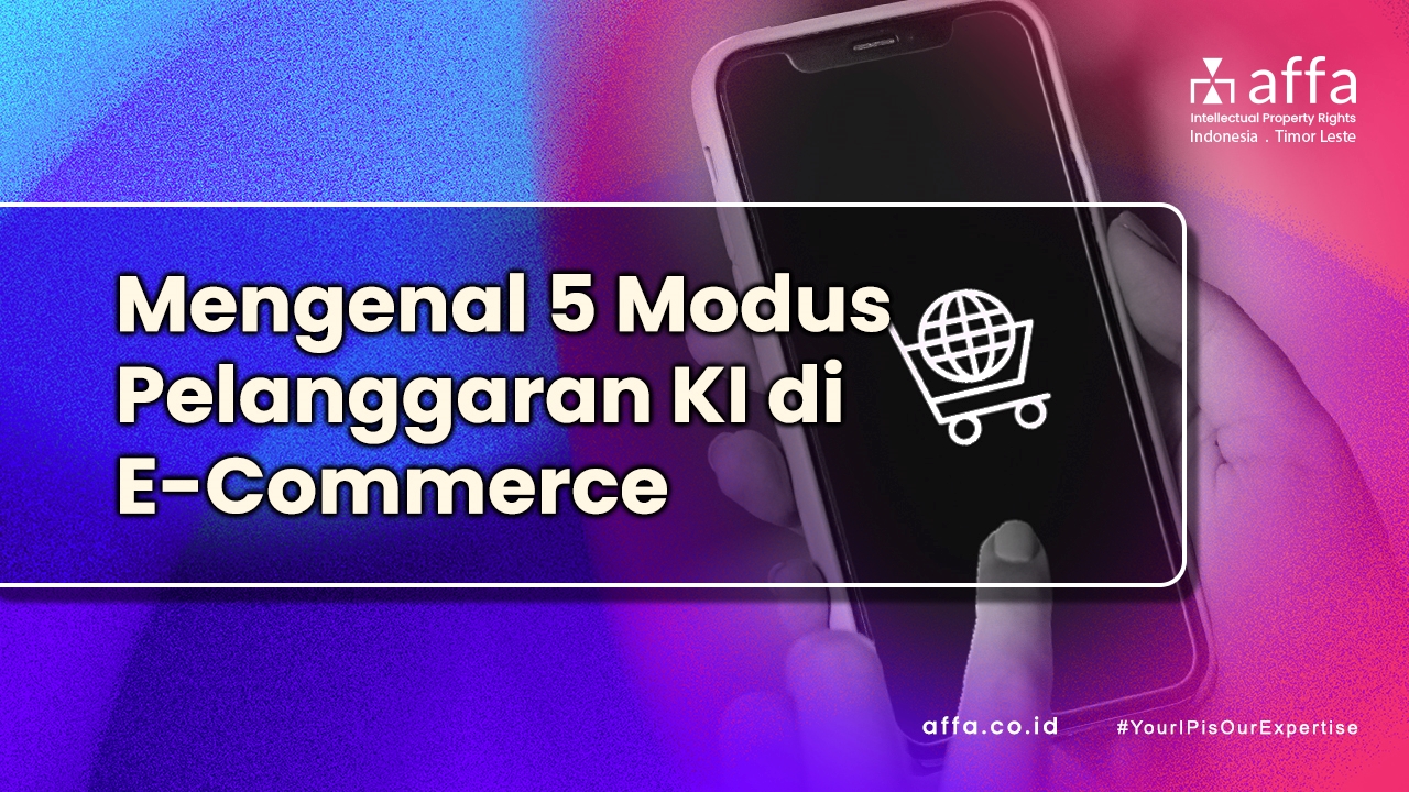 Mengenal-5-Modus-Pelanggaran-KI-di-E-Commerce-Indonesia-affa