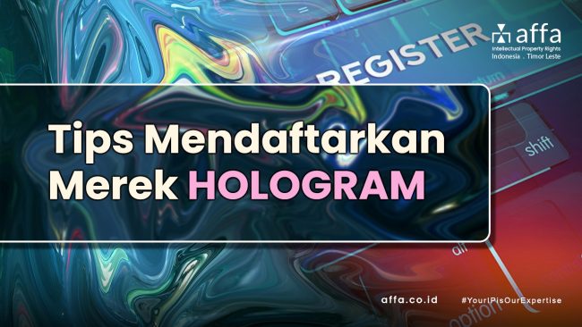 Tips-Mendaftarkan-Merek-Hologram-affa