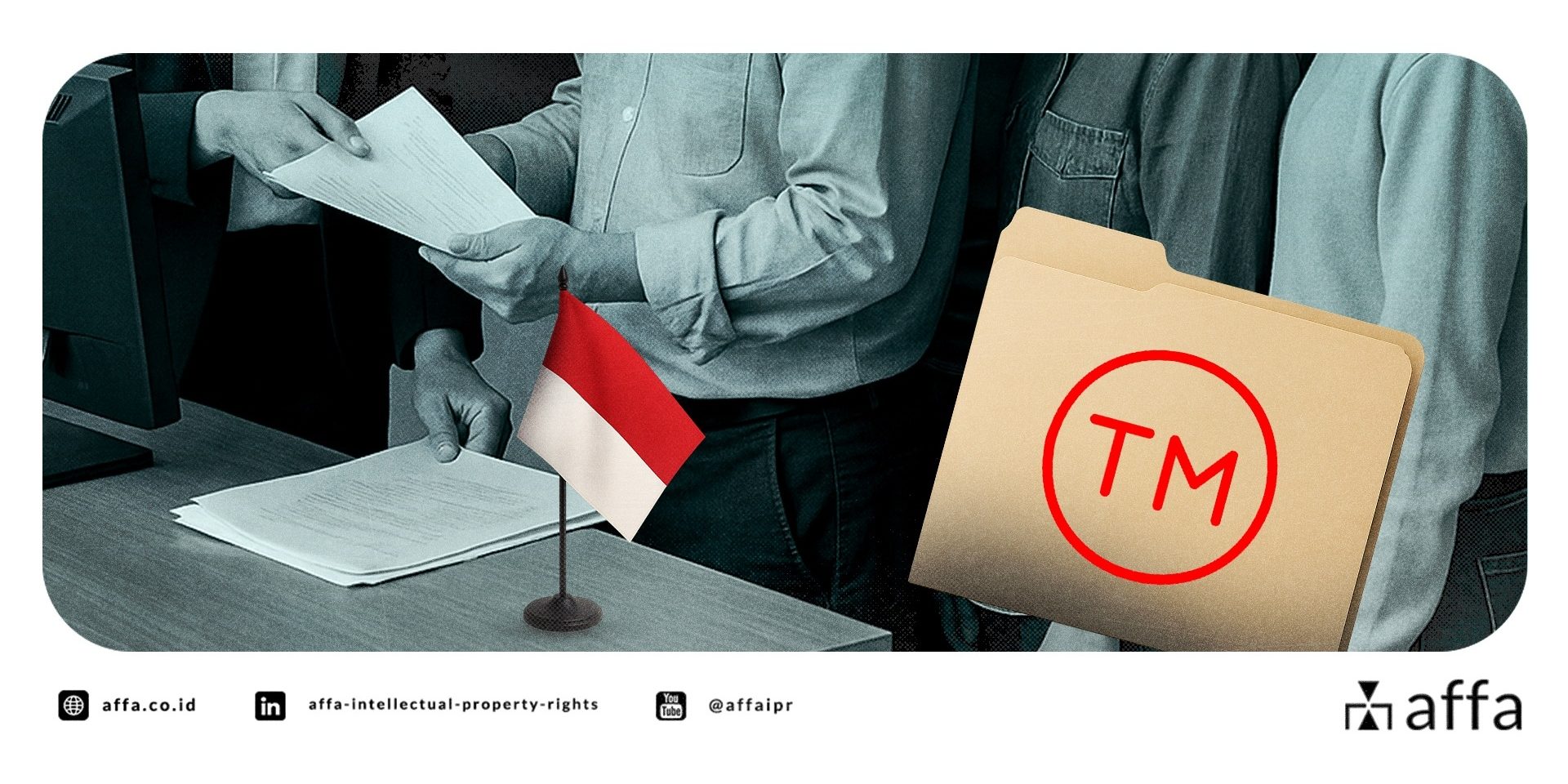 Indonesia Has a ‘First-to-File’ System. Here’s What That Really Means… - AFFA IPR