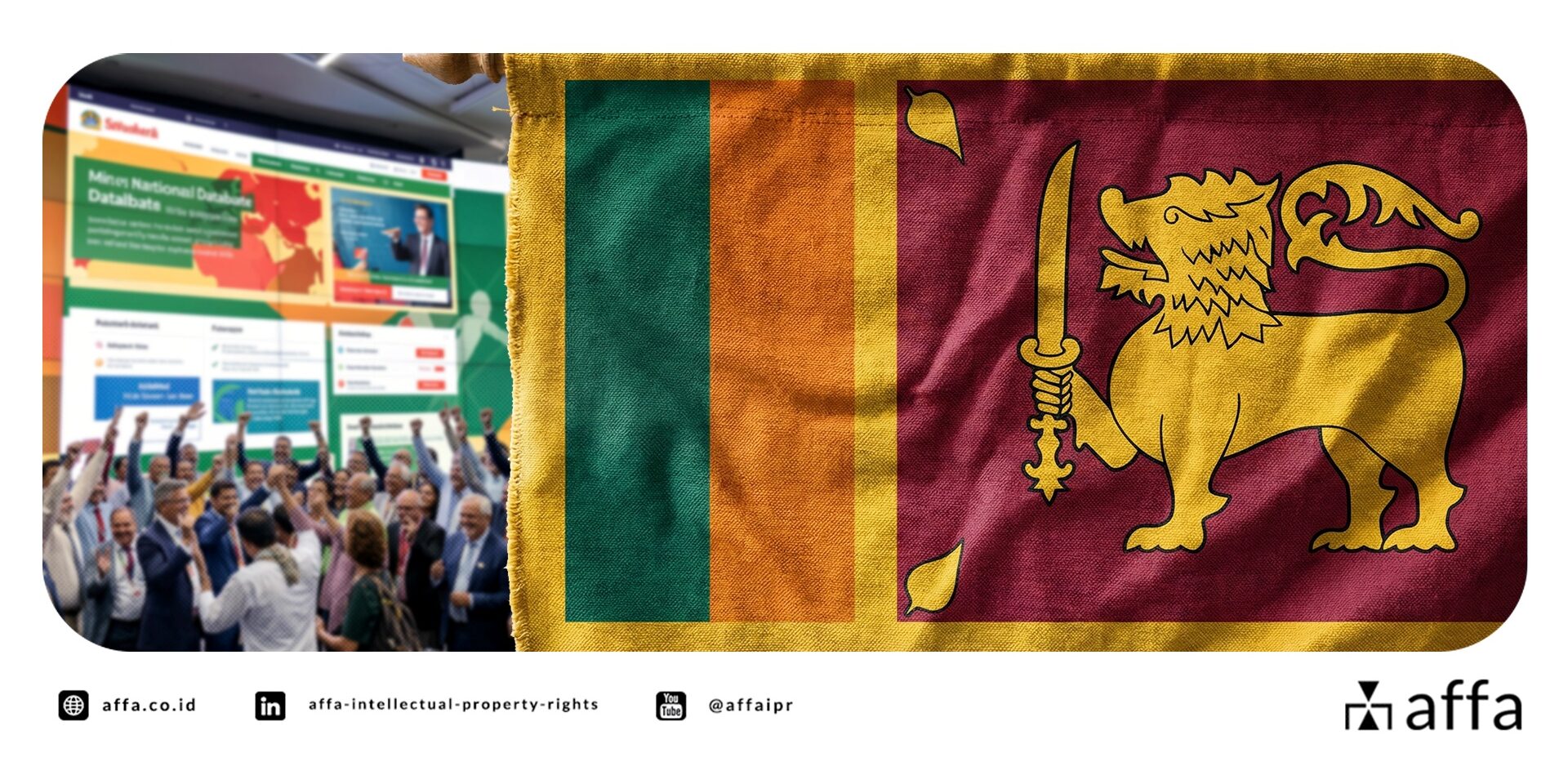 sri-lanka-resmi-luncurkan-situs-database-ki-yang-bisa-diakses-publik-daftar-merek-jadi-lebih-mudah-affa Sri Lanka Resmi Luncurkan Situs Database KI yang Bisa Diakses Publik - Daftar Merek Jadi Lebih Mudah? - AFFA IPR