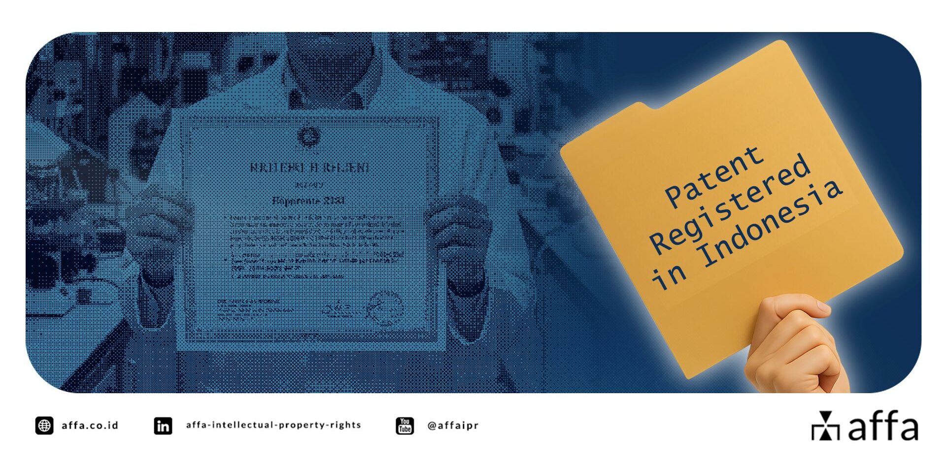 8-manfaat-mendaftarkan-paten-di-iondonesia-affa 8 Manfaat Mendaftarkan Paten di Indonesia - AFFA IPR