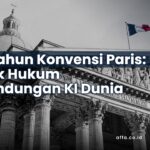 140-tahun-Konvensi-Paris-Induk-Hukum-Perlindungan-KI-Dunia-affa