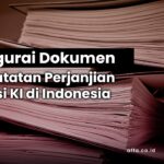 Mengurai-Dokumen-Pencatatan-Perjanjian-Lisensi-KI-di-Indonesia-affa