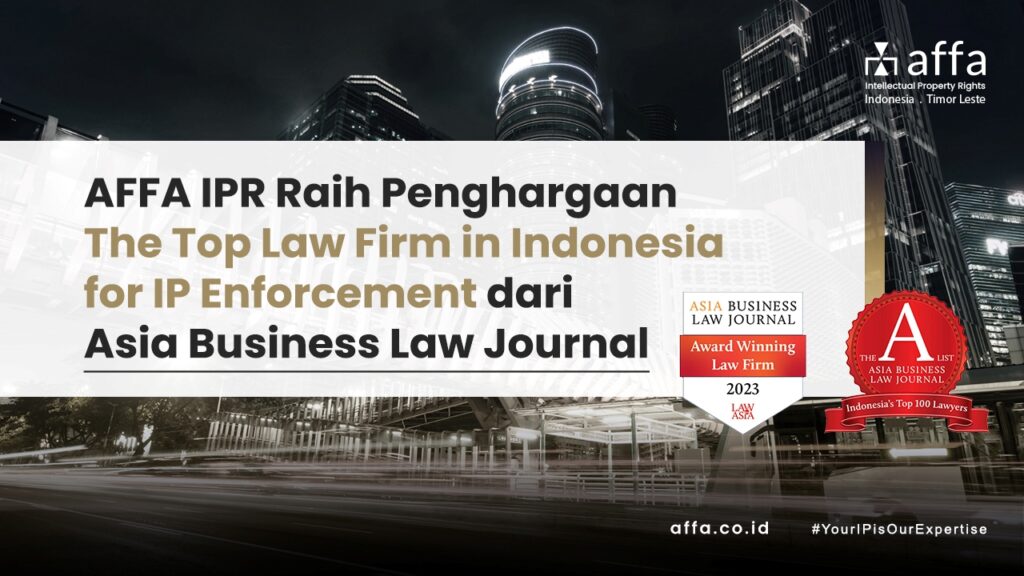 AFFA-IPR-Raih-Penghargaan-The-Top-Law-Firm-in-Indonesia-for-IP-Enforcement-dari-Asia-Business-Law-Journal-affa