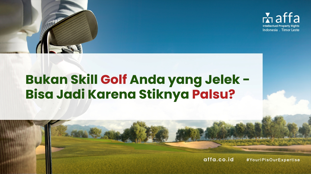 Bukan-Skill-Golf-Anda-yang-Jelek-Bisa-Jadi-Karena-Stiknya-Palsu-affa