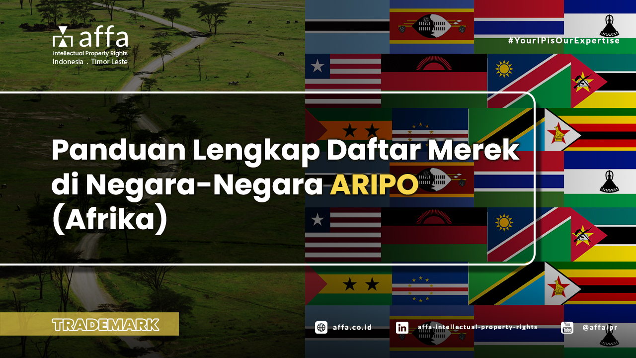 Panduan-Lengkap-Daftar-Merek-di-Negara-Negara-ARIPO-Afrika-affa