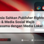 Indonesia-Sahkan-Publisher-Rights-Google-Media-Sosial-Wajib-Bekerjasama-dengan-Media-Lokal-affa