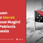 Panduan Daftar Merek di Papua Nugini bagi Pebisnis Indonesia - AFFA IPR