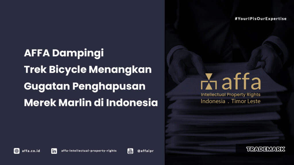 AFFA Dampingi Trek Bicycle Menangkan Gugatan Penghapusan Merek Marlin di Indonesia