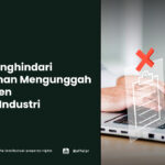 Tips Menghindari Kesalahan Mengunggah Dokumen Desain Industri - AFFA IPR