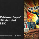 Merek Pahlawan Super Berhasil Direbut dari Marvel dan DC - AFFA IPR