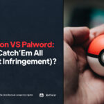 Pokemon VS Palworld: Gotta Catch'em All (Patent Infringement) - AFFA IPR