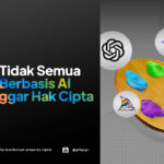 Ingat: Tidak Semua Karya Berbasis AI Melanggar Hak Cipta - AFFA IPR