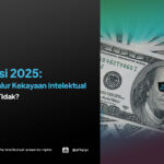 Resolusi 2025: Jadi Kaya Jalur Kekayaan Intelektual - Mengapa Tidak? - AFFA IPR